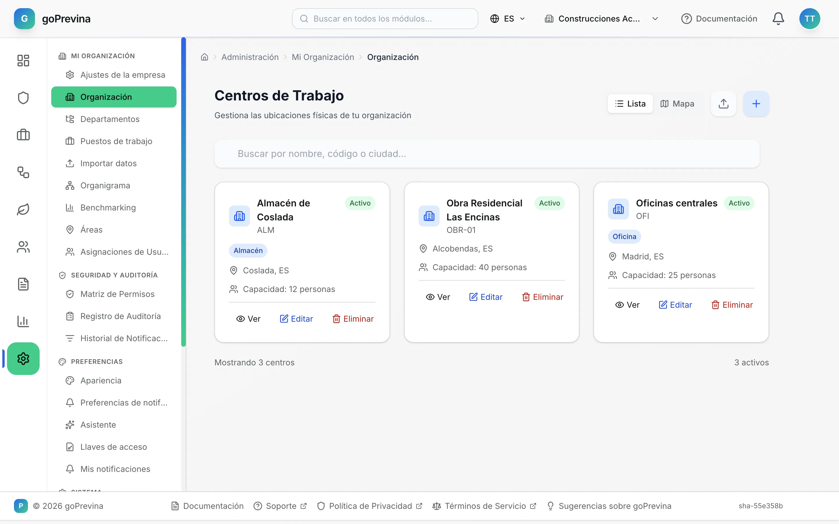Lista de centros de trabajo con las oficinas, el almacén y la obra